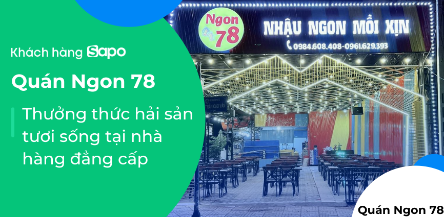 Quán Ngon 78 - Thưởng thức hải sản tươi sống tại nhà hàng đẳng cấp