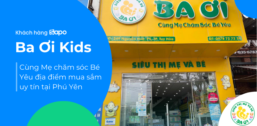 Ba Ơi Kids - Siêu thị Mẹ & Bé