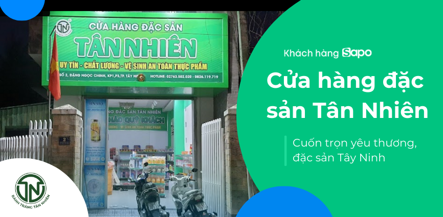 Cửa hàng Tân Nhiên - Nơi chứa đựng đặc sản vùng đất Tây Ninh