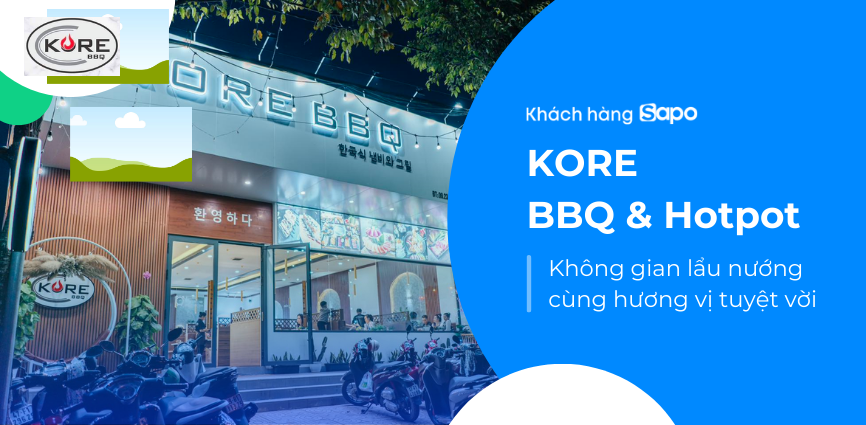 KORE BBQ & Hotpot - Không gian lẩu nướng cùng hương vị tuyệt vời