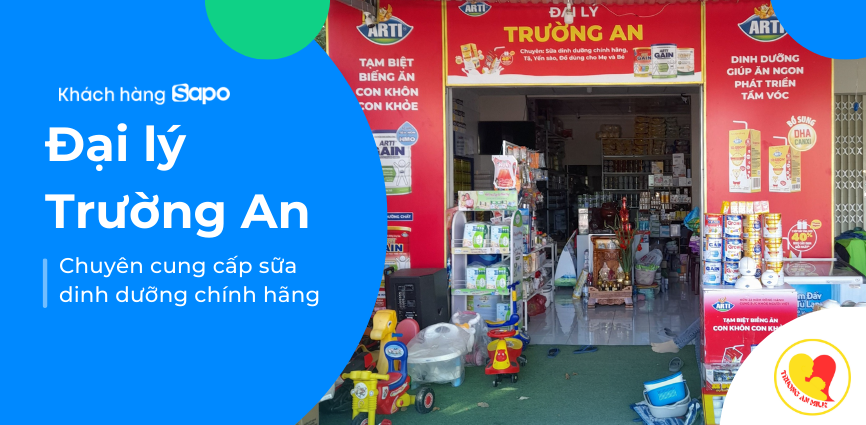 Đại lý Trường An - Chuyên cung cấp sữa dinh dưỡng chính hãng