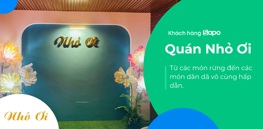 Quán Nhỏ Ơi - Từ các món rừng đến các món dân dã vô cùng hấp dẫn