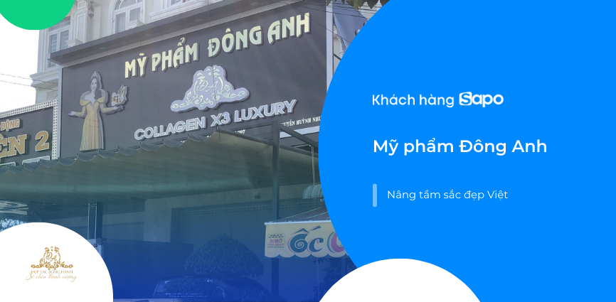 Mỹ phẩm Đông Anh - Nâng tầm sắc đẹp Việt