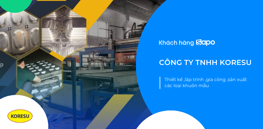 Nhựa Koresu - Thiết kế, lập trình, gia công ,sản xuất các loại khuôn mẫu