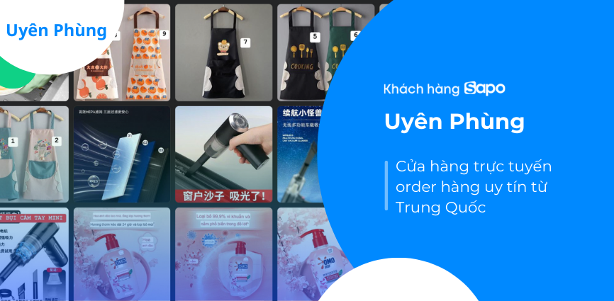 Uyên Phùng - Cửa hàng trực tuyến order hàng uy tín từ Trung Quốc