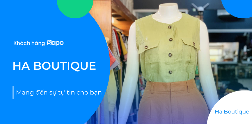 Ha Boutique - Mang đến sự tự tin cho bạn