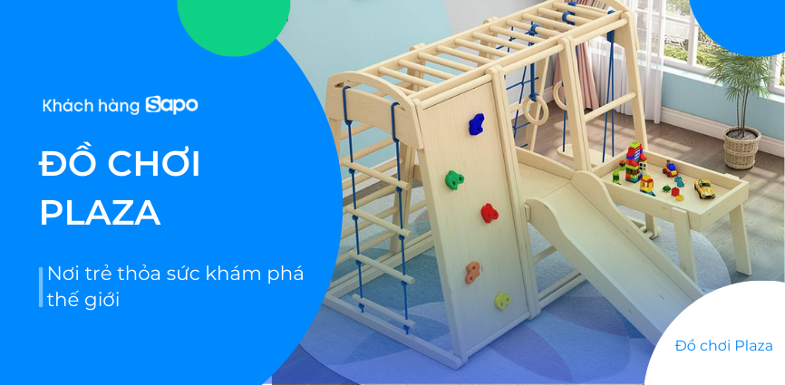 Đồ chơi Plaza - Nơi trẻ thỏa sức khám phá thế giới