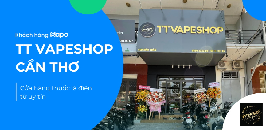 TT Vape Shop Cần Thơ - Cửa hàng thuốc lá điện tử uy tín 