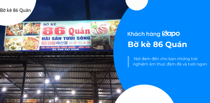 Bờ Kè 86 Quán - Nơi đem đến cho bạn những trải nghiệm ẩm thực đậm đà và tươi ngon