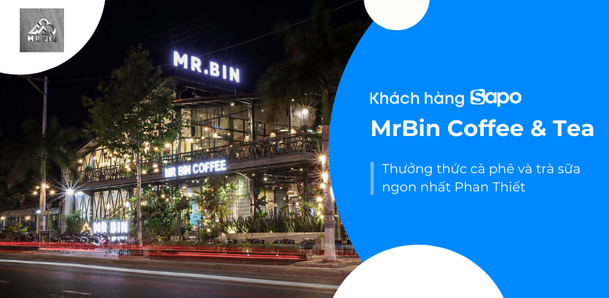 MrBin Coffee& Tea - Thưởng thức cà phê và trà sữa ngon nhất Phan Thiết