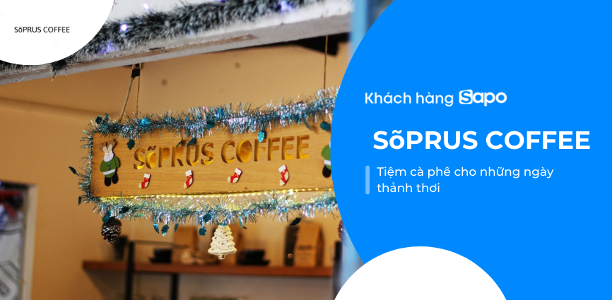 Sõprus Coffee - Tiệm cà phê cho những ngày thảnh thơi