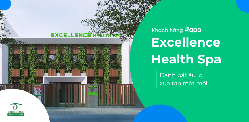 Excellence Health Spa - Đánh bật âu lo, xua tan mệt mỏi