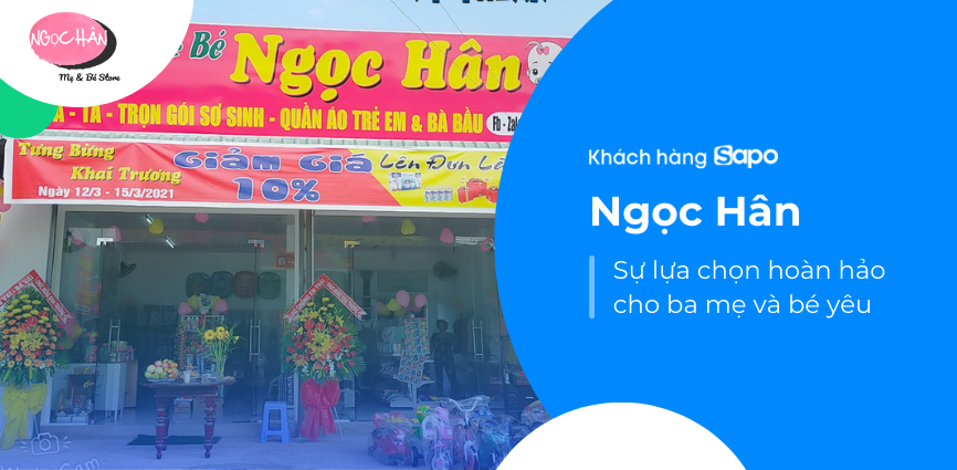 Ngọc Hân - Sự lựa chọn hoàn hảo cho ba mẹ và bé yêu