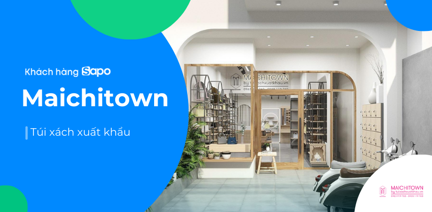 Maichitown - Túi xách xuất khẩu