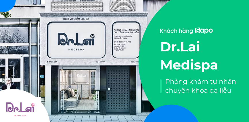 Dr.Lai Medispa - Phòng khám tư nhân chuyên khoa da liễu 