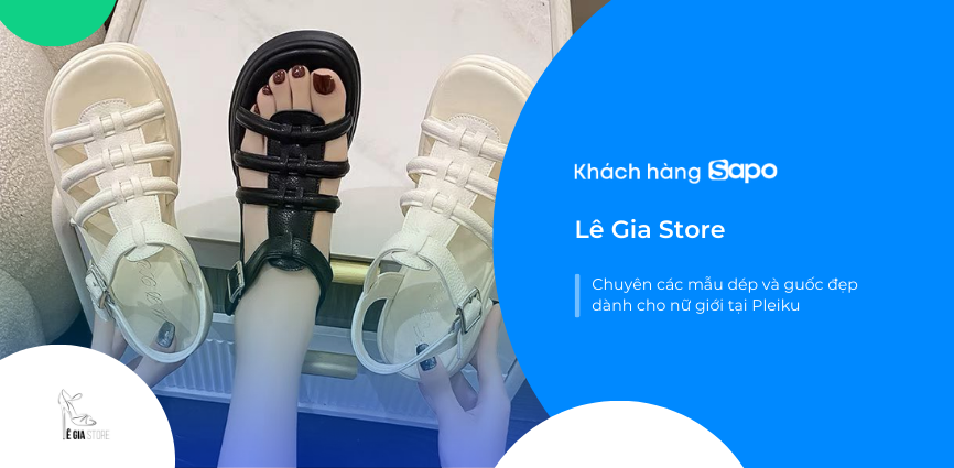 Lê Gia Store - Chuyên các mẫu dép và guốc đẹp dành cho nữ giới tại Pleiku