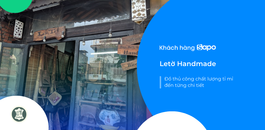 Letờ Handmade - Đồ thủ công chất lượng tỉ mỉ đến từng chi tiết