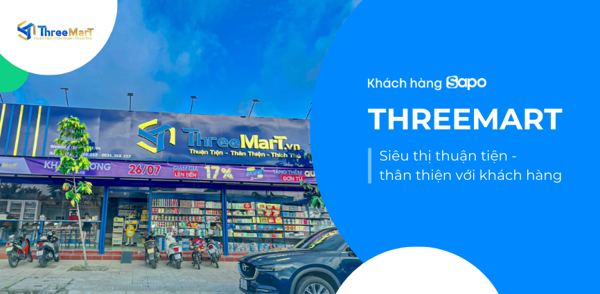 ThreeMart - Siêu thị thuận tiện và thân thiện với khách hàng