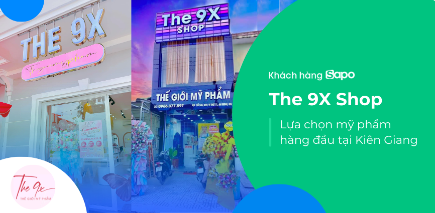 The 9X Shop - Lựa chọn mỹ phẩm hàng đầu tại Kiên Giang