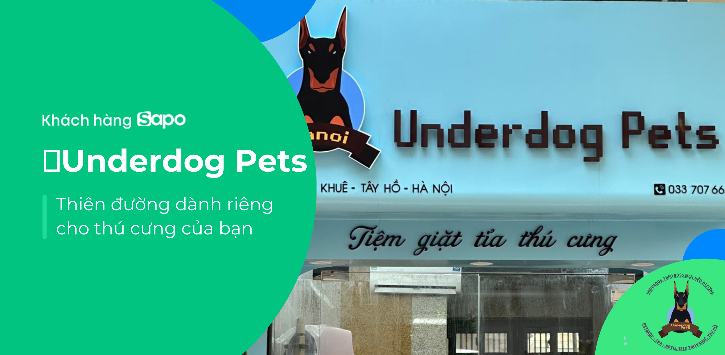 Underdog Pets - Tiệm chăm sóc thú cưng chuyên nghiệp tại Hà Nội