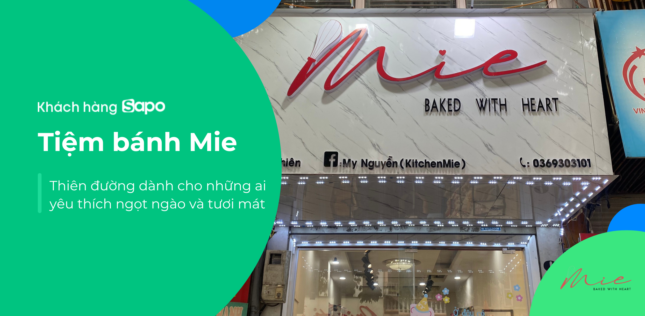 Tiệm bánh ngọt Mie - Thiên đường dành cho những ai yêu thích ngọt ngào và tươi mát