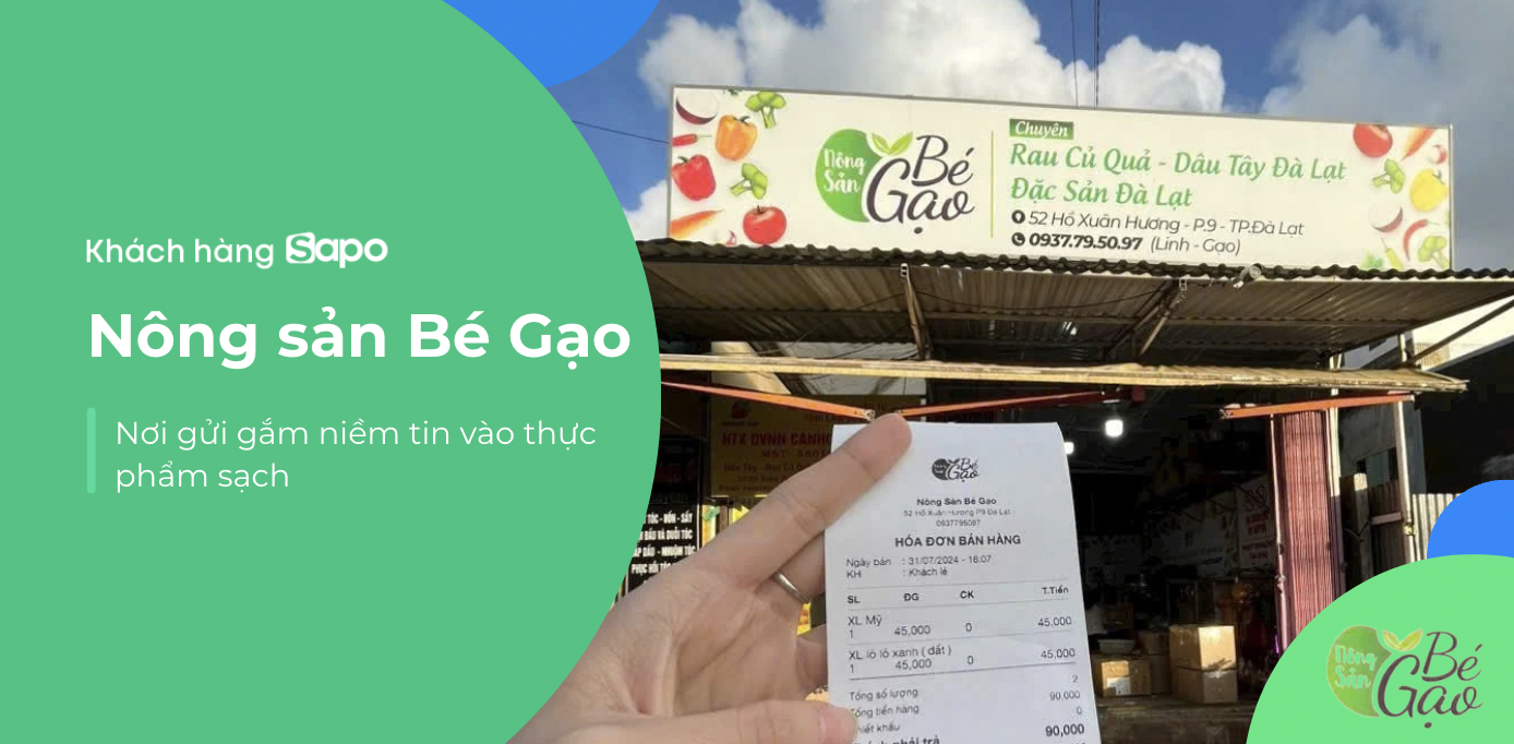 Cửa hàng Nông sản Bé Gạo - Nơi gửi gắm niềm tin vào thực phẩm sạch đến từ Đà Lạt