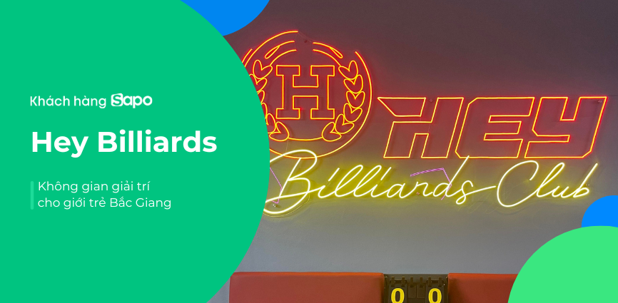 Hey Billiards - Không gian giải trí cho giới trẻ Bắc Giang