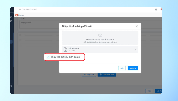 Quản lý dòng tiền và dữ liệu đơn hàng hiệu quả với tính năng Nhập file đối soát kênh sàn TMĐT