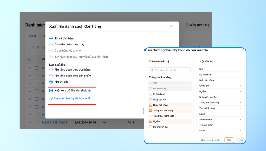 Cập nhật tính năng tùy chỉnh xuất dữ liệu đơn hàng, giúp xuất file "chuẩn chỉnh" ngay từ phần mềm