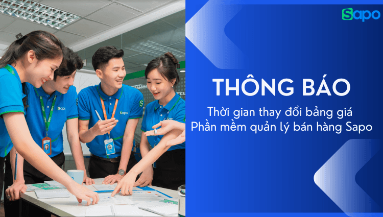 Thông báo thời gian thay đổi bảng giá dịch vụ của Sapo