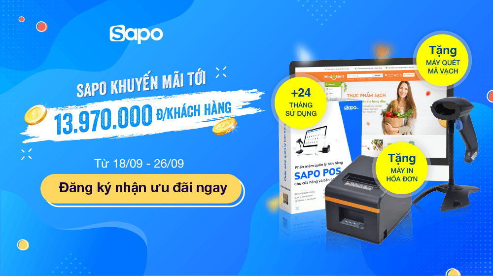 Siêu khuyến mại từ Sapo: Tặng quà tới 13.970.000đ cho khách hàng ký mới