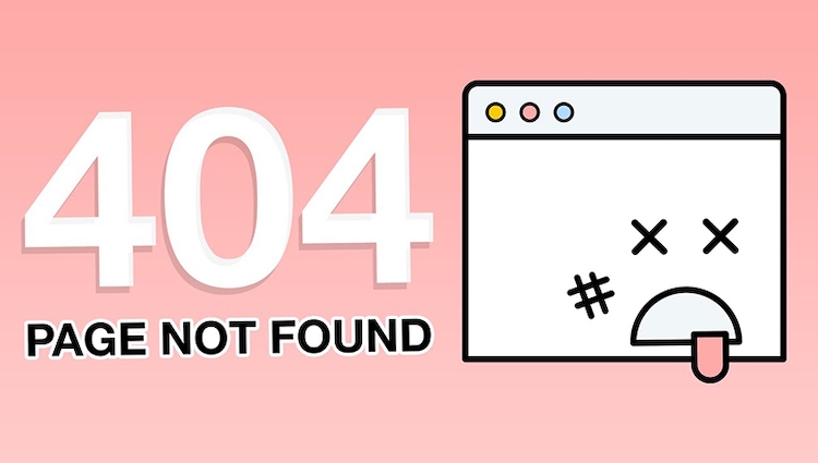 Lỗi 404 Not Found trên website là gì? cách khắc phục nhanh chóng dễ dàng