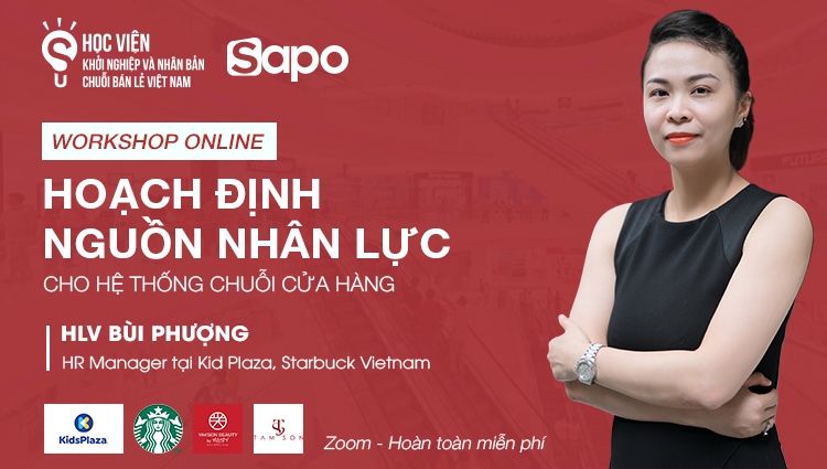 Đăng ký Workshop - Hoạch định nguồn nhân lực cho hệ thống chuỗi cửa hàng