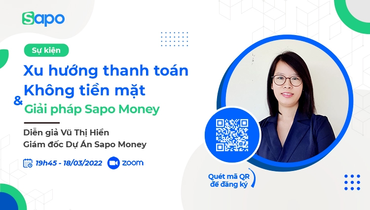 Sự kiện Xu hướng thanh toán không tiền mặt và Giải pháp Sapo Money