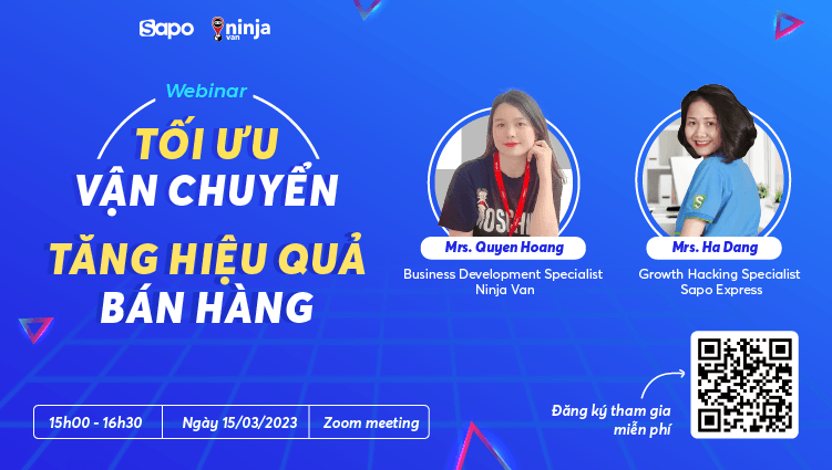 Webinar “Tối ưu vận chuyển - Tăng hiệu quả bán hàng” từ các chuyên gia Sapo và Ninja Van