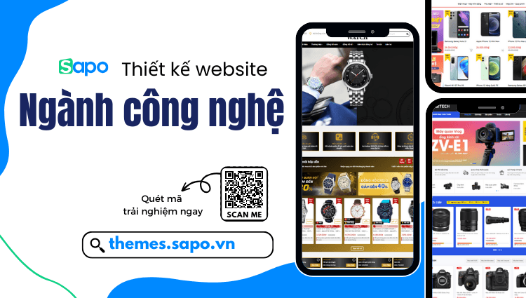 Thiết kế website ngành công nghệ - Xây dựng thương hiệu, tạo ấn tượng tốt với khách hàng