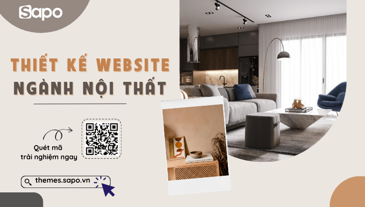 Thiết kế website nội thất - Giao diện tăng hiệu suất kinh doanh