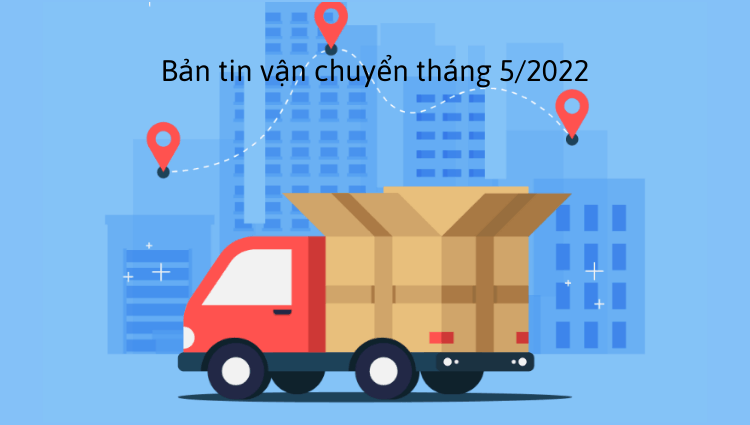 Bản tin vận chuyển tháng 5: Tỷ lệ giao hàng thành công của các đơn vị vận chuyển trên Sapo có gì đáng chú ý