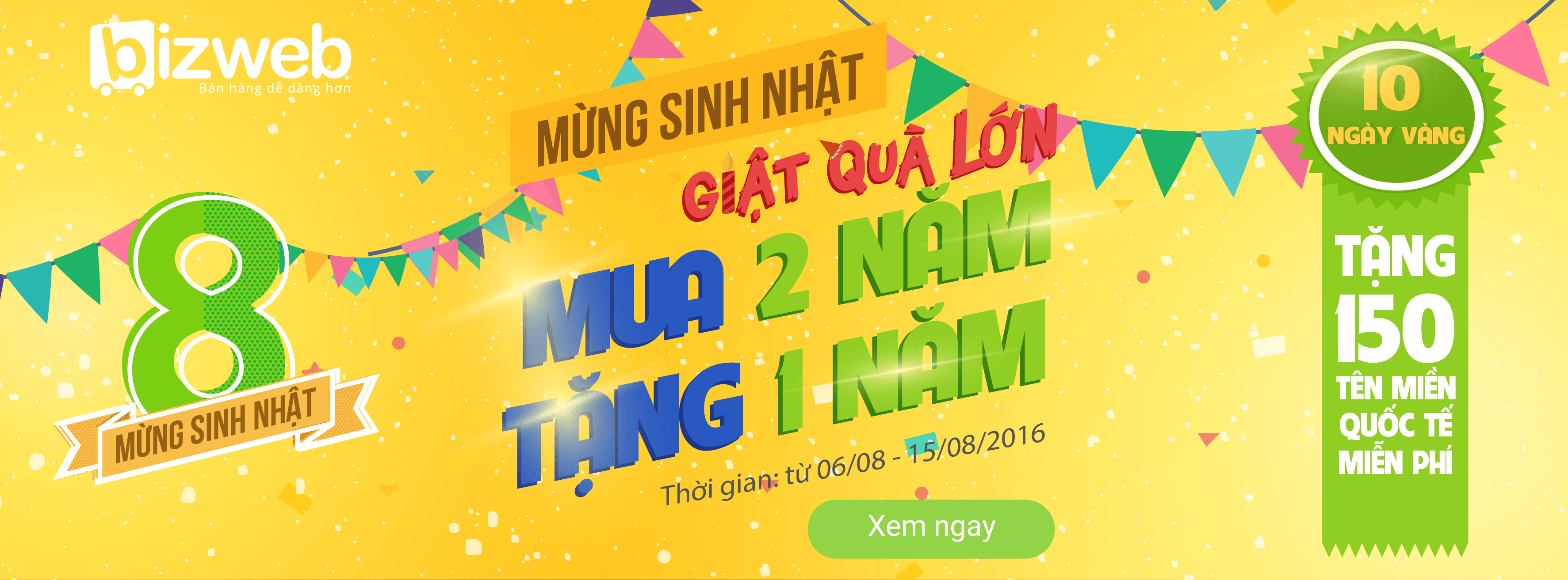 Mừng sinh nhật - Giật quà lớn cùng Bizweb