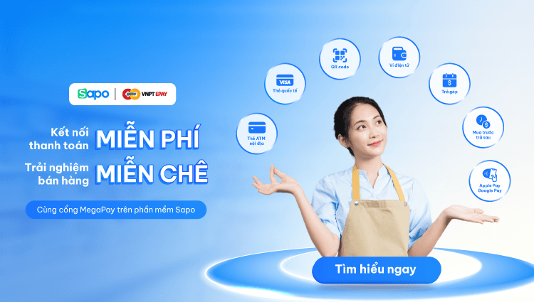 Sapo hợp tác cùng VNPT EPAY tích hợp cổng thanh toán MegaPay trên website bán hàng