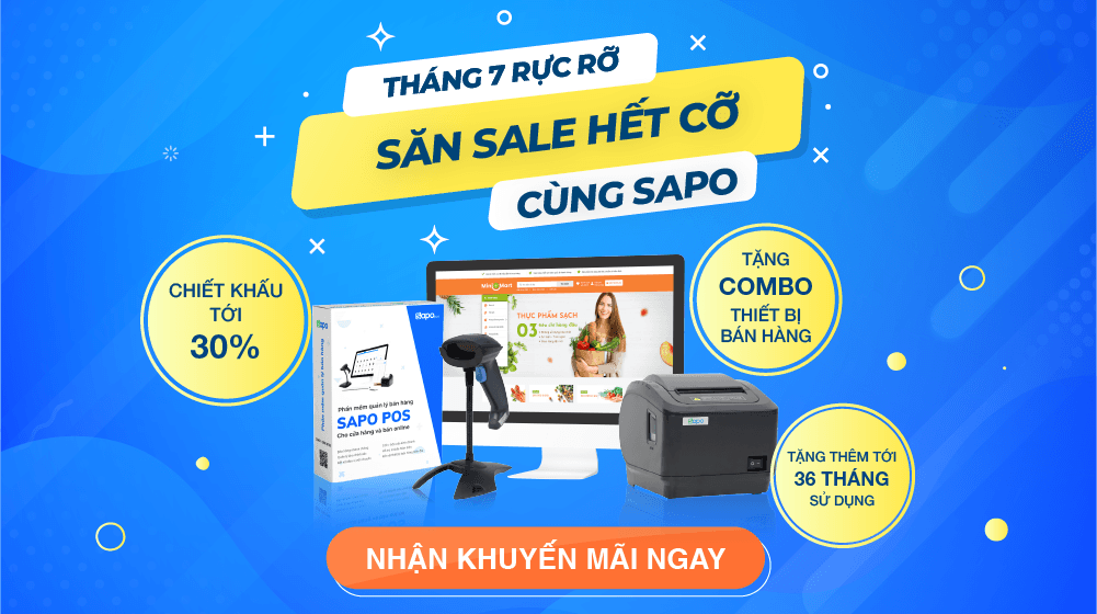 Tháng 7 rực rỡ - Săn Sale hết cỡ cùng Sapo