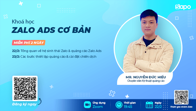 Khóa học Zalo Ads Cơ Bản dành riêng cho nhà kinh doanh mới triển khai kênh Zalo