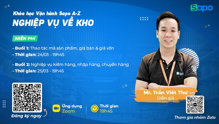 Chuỗi Khóa học Vận hành Sapo A - Z -Nghiệp vụ về kho