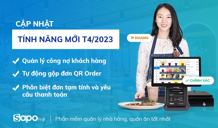 Sapo FnB cập nhật tính năng tháng 4/2023