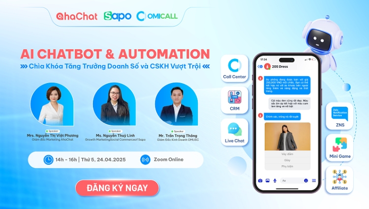 Webinar #04: AI Chatbot & Automation - Chìa khóa tăng trưởng doanh số và chăm sóc khách hàng vượt trội