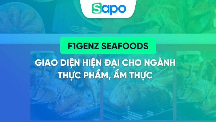 F1GENZ SeaFoods - Giao diện hiện đại cho ngành thực phẩm, ẩm thực