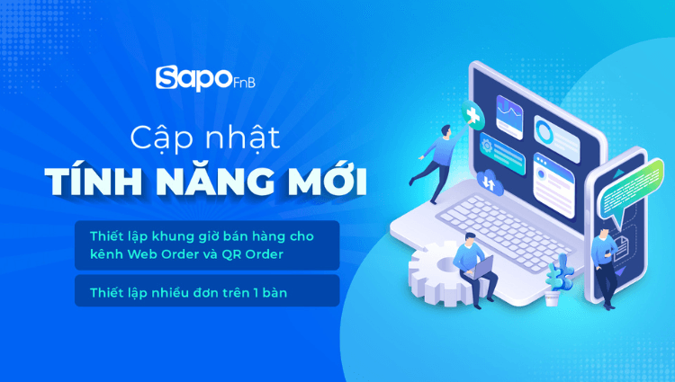 Sapo FnB cập nhật tính năng tháng 8/2023