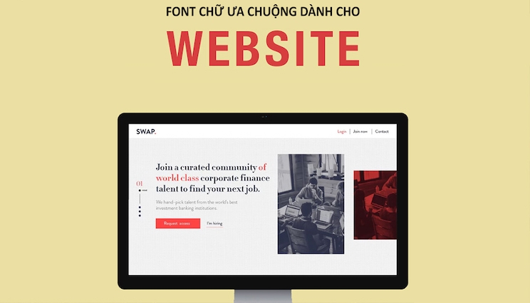 "Bỏ túi" ngay những font đẹp cho web [Cập nhật 2024]