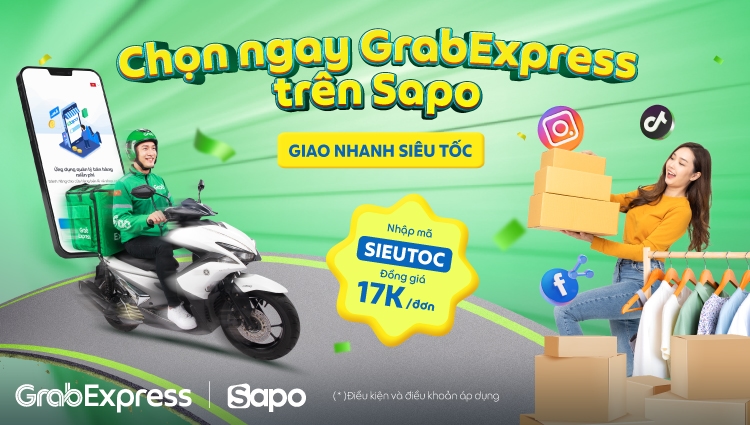Mùa yêu, deal xịn: Đồng giá 17k/đơn cùng Grab qua Sapo 