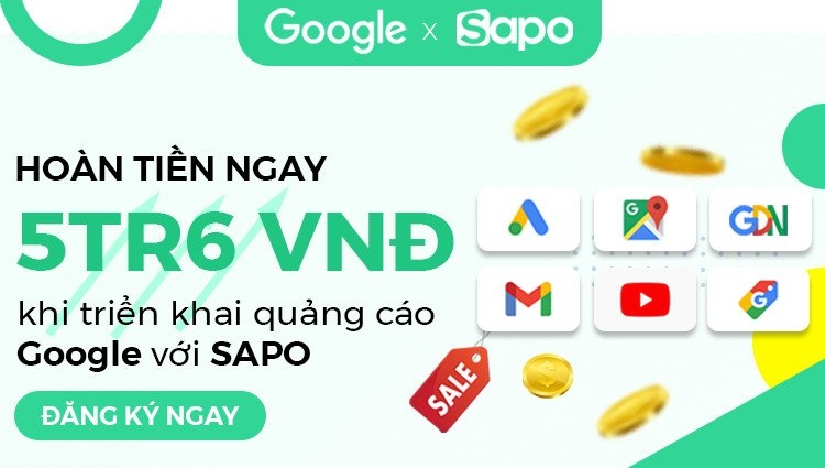Hoàn tiền ngay 5.600.000 khi chạy quảng cáo Google với Sapo ENTERPRISE